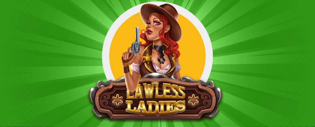 Lawless Ladies Pokie Game Review