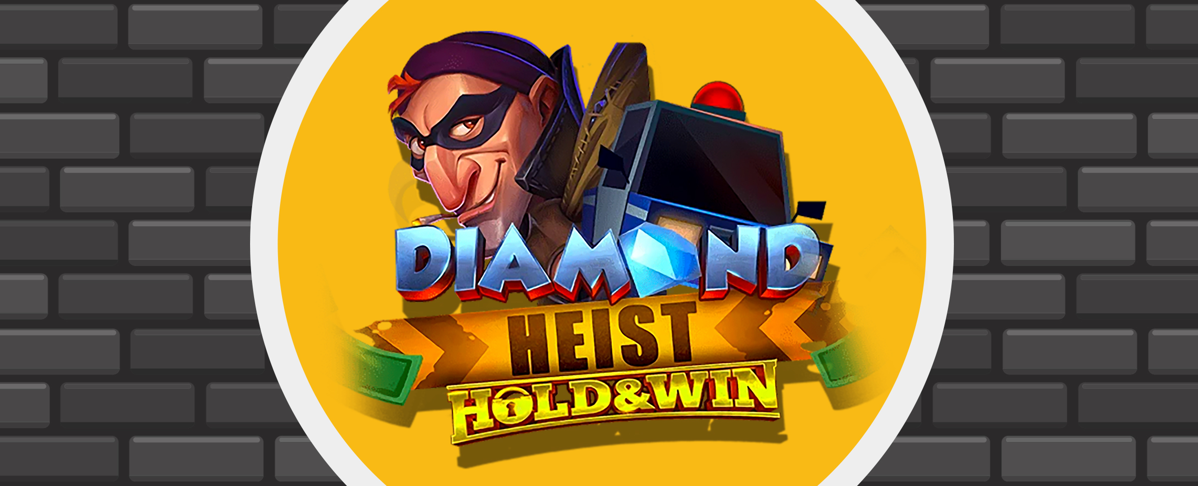 If heist movies are your bag, you’ll find Diamond Heist: Hold and Win irresistible. Get your rucksack ready and let’s go.