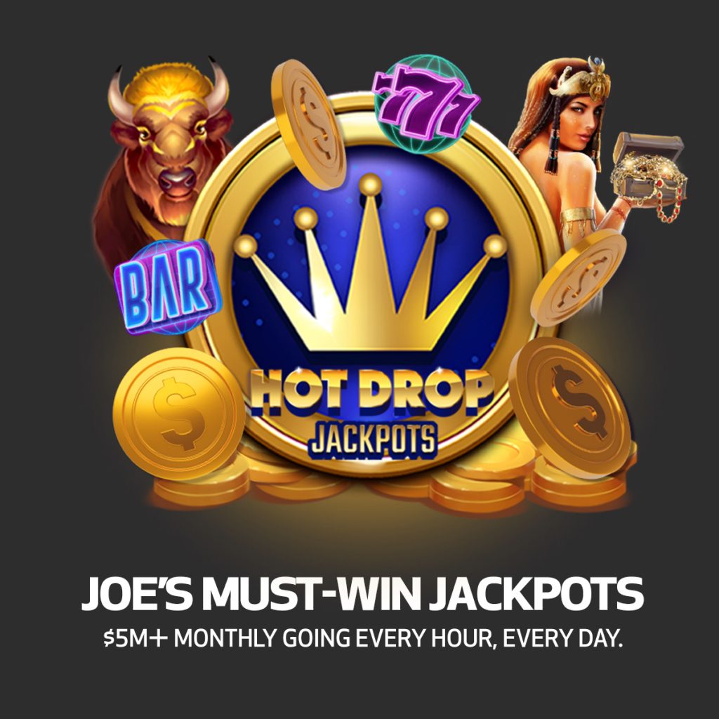 Play Hot Drop Jackpots at Joe Fortune