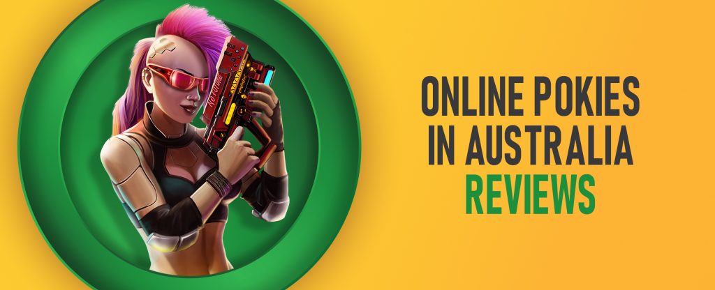 To the left of the image we see a 3D-animated portal with a thick green border, out of which appears the central 3D-animated cyberpunk character from a Joe Fortune pokie game. To the right, we see the phrase ‘online pokies in Australia reviews’ in bold, black and green capitals, set against a yellow background.