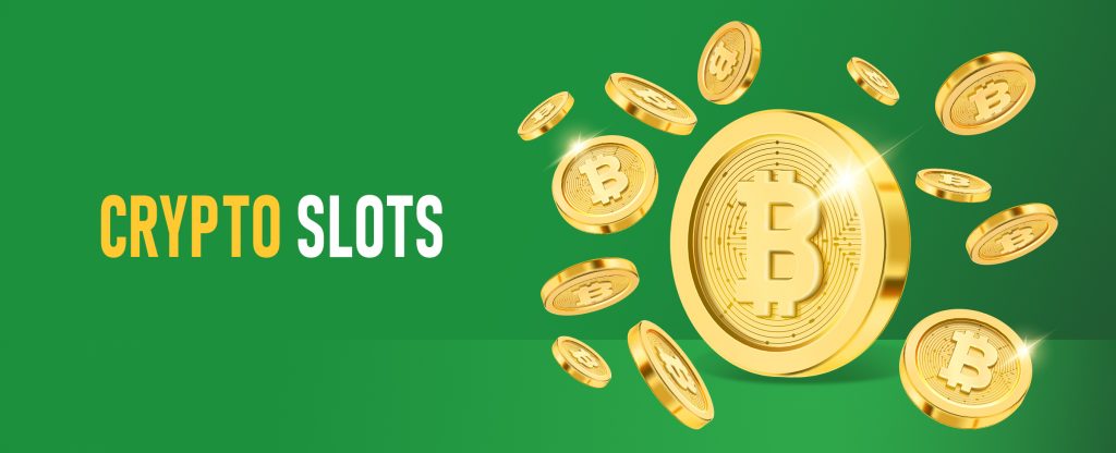 Set against a green background, we see a large 3D-animated gold bitcoin, standing on its side, and surrounded by smaller falling bitcoins. To the left are the words ‘Crypto slots’, in yellow and white bold capital letters.