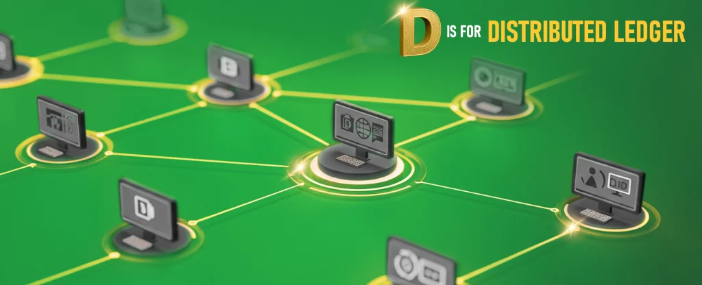 The image text reads ‘D is for Distributed Ledger’. Miniature computers displaying technical icons also feature. On a green background.