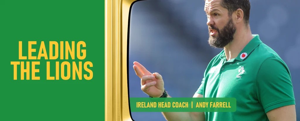 Ireland head coach Andy Farrell is pictured in a green IRFU polo shirt. The text “LEADING THE LIONS” appears in bold yellow on a green background to the left, while a green banner at the bottom reads “IRELAND HEAD COACH | ANDY FARRELL.”