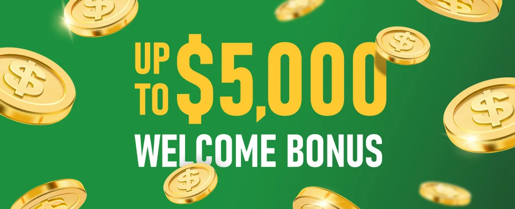 Bold text reading “Up to $5,000 Welcome Bonus” with floating gold coins surrounding on a bright green background.
