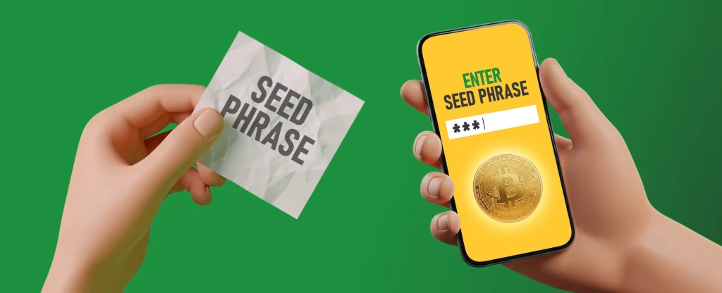 A hand holding a piece of paper labeled “Seed Phrase” next to another hand holding a smartphone with the text “Enter Seed Phrase” on the screen and a Bitcoin symbol, against a bright green background.