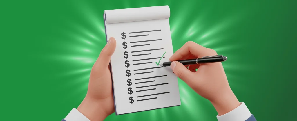 An illustration of two hands holding a notepad against a bright green background. The notepad features a checklist with dollar signs next to lines, and the person is marking one item with a green checkmark.
